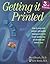 Getting It Printed by Mark Beach (1999-03-30)