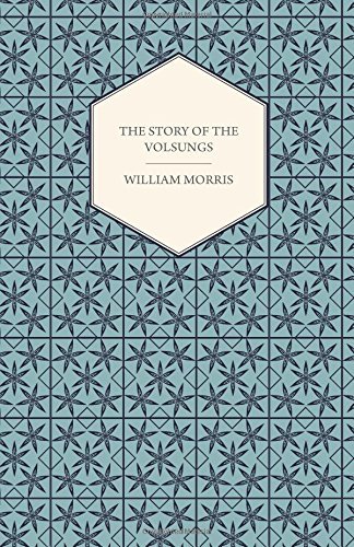 The Story of the Volsungs,