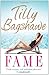 Fame by Tilly Bagshawe
