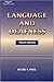 Language and Deafness by Stephen P. Quigley (2000-11-18)