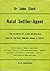 Natal settler-agent;: The career of John Moreland, (South African biographical and historical studies)
