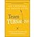 [Team Turnarounds: A Playbook for Transforming Underperforming Teams] [Author: Frontiera, Joe] [August, 2012]