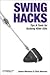 Swing Hacks 1st (first) edition Text Only