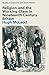 Religion And The Working Class In Nineteenth-Century Britain