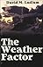 The Weather Factor by David McWilliams Ludlum (1984-01-01)
