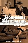 Scoundrels & Spit...