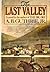 Rare The Last Valley - Boston: Houghton Mifflin, 1975 [Hardcover] Guthrie, A.B.