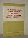 The Chinese People Firmly Support the Arab People's Struggle Against Aggression