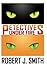Petectives: Under Fire (Volume 3) by Robert J Smith (2014-01-29)