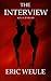 The Interview (Kelly Jenks) by Eric Weule (2013-09-27)