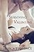 Surviving Valentine by Jessica Florence (2013-10-09)