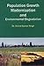 Population Growth Modernization And Environmental Degradation by Arvind Kumar Singh