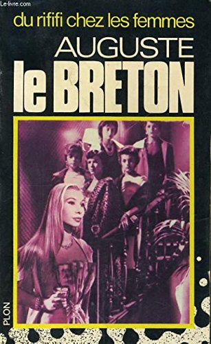 Du rififi chez les femmes (French Edition)