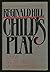 Child's Play (Dalziel & Pascoe, #9)