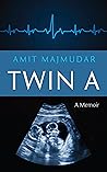 Twin A: A Memoir