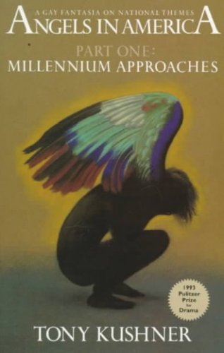 Angels in America: Part One - Millennium Appraoches