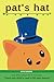 Pat's Hat: Early Reader bas...