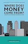 Where Does Money Come From?