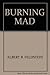 Burning Mad by William M. Gaines (1968-10-01)