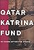 Qatar Katrina Fund: 10 Year...