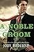 A Noble Groom (Michigan Brides #2)