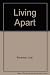 Living Apart by Baranow, Joan (1999) Paperback by Unknown Author
