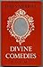 Divine comedies: Poems Hardcover 1976