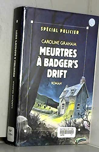 Meurtres a badger's drift.