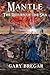 Mantle: The Return of the Sha by Gary Bregar (2015-08-28)
