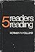 5 Readers Reading by Norman N. Holland