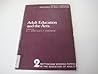 Adult Education & the Arts (Nottingham working papers in the education of adults)
