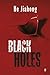 Black Holes (Hong Jun Investigates) by Jiahong He (2016-04-01)