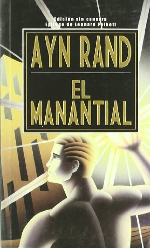 El Manantial (Spanish Edition) by Ayn Rand (2006-01-01)