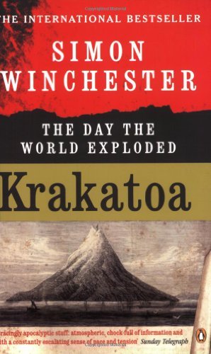 Krakatoa: The Day the World Exploded: August 27, 1883