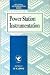Power Station Instrumentation (Industrial Instrumentation)