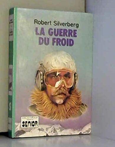 La guerre du froid