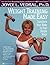 Weight Training Made Easy: Transform Your Body in Four Simple Steps by Joyce L. Vedral (1997-11-01)