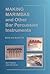 Making Marimbas and Other Bar Percussion Instruments by Bart Hopkin and Carl Dean (2008) Paperback