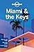 Lonely Planet Miami & the K...