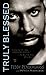 Truly Blessed by Pendergrass, Teddy, Romanowski, Patricia (1999) Mass Market Paperback