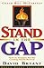 Stand in the Gap: How to Get Ready for the Coming World Revival by David Bryant (1997-08-02)