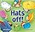Hats Off! by Neil Griffiths (2015-08-15)