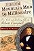 From Mountain Man to Millionaire: The Bold and Dashing Life of Robert Campbell, Revised and Expanded Edition (MISSOURI BIOGRAPHY SERIES) by William R. Nester (2011-06-20)