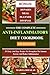 THE COMPLETE ANTI INFLAMMATORY DIET COOKBOOK FOR BEGINNERS by Marcia Douglas
