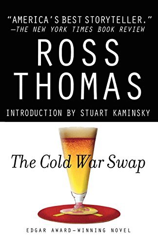 The Cold War Swap by Ross Thomas Stuart M. Kaminsky Stuart Kaminsky