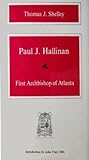 Paul J. Hallinan: First Archbishop of Atlanta