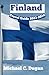Finland Travel Guide by Michael C. Dugan