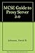 MCSE Guide to Microsoft Proxy Server 2.0 by Johnson David B. Stewart James Michael Ruth Andy (1998-11-19) Paperback