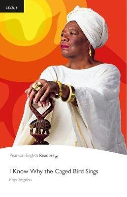 Level 6: I know Why the Caged Bird Sings : Text in English. Advanced(Paperback) - 2008 Edition