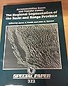 Accommodation Zones and Transfer Zones: The Regional Segmentation of the Basin and Range Province (SPECIAL PAPER (GEOLOGICAL SOCIETY OF AMERICA))
